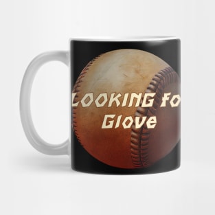 Looking for Glove Mug